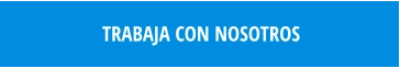 TRABAJA CON NOSOTROS