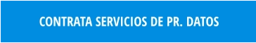 CONTRATA SERVICIOS DE PR. DATOS